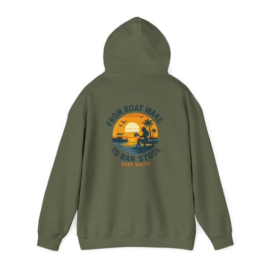 "From Boat Wake to Bar Stool" Hoodie
