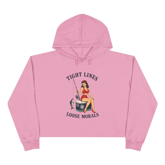 Women's Crop Hoodie - Tight Lines, Loose Morals