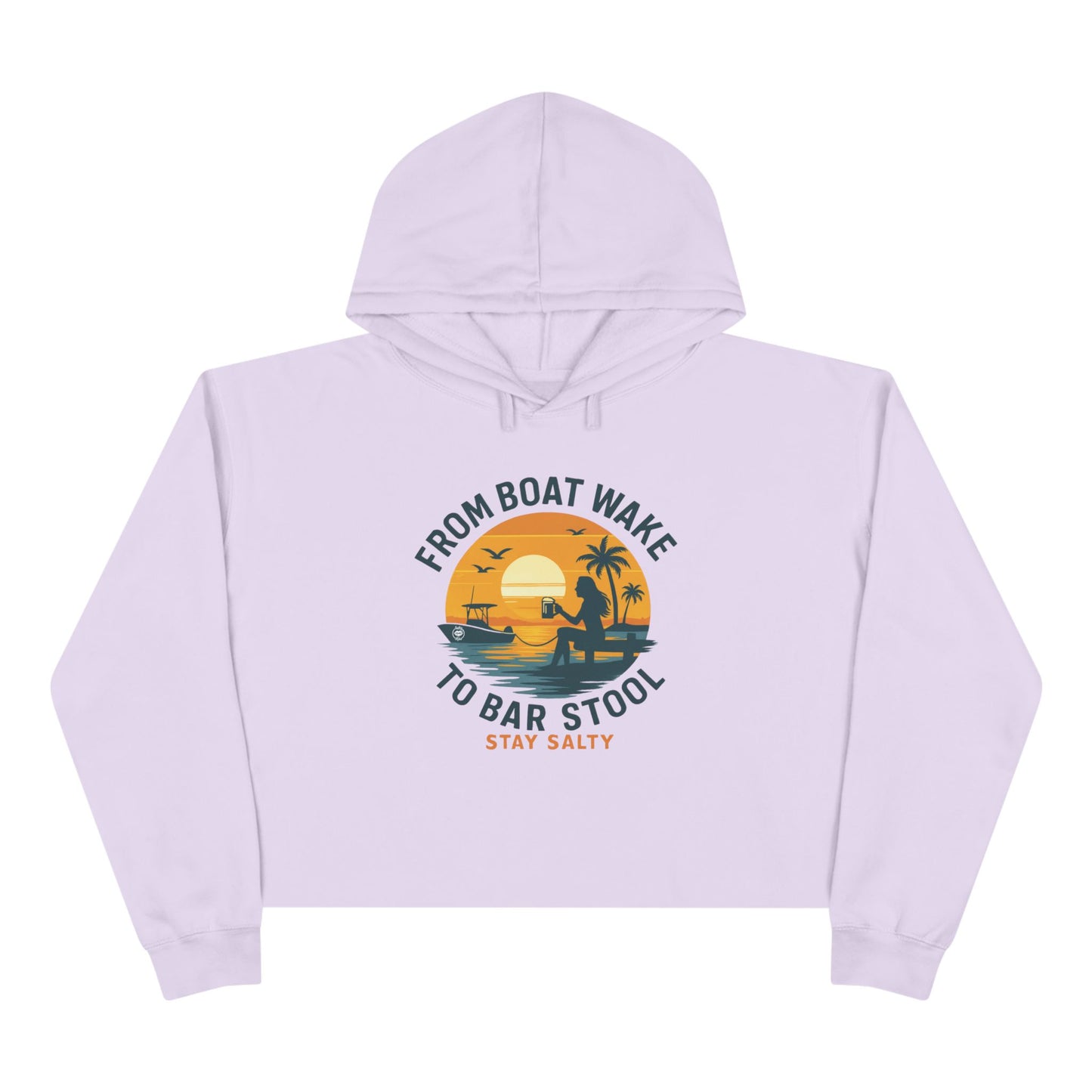 Women's Crop Hoodie - From Boat Wake to Bar Stool by Salty Kiss coastal apparel