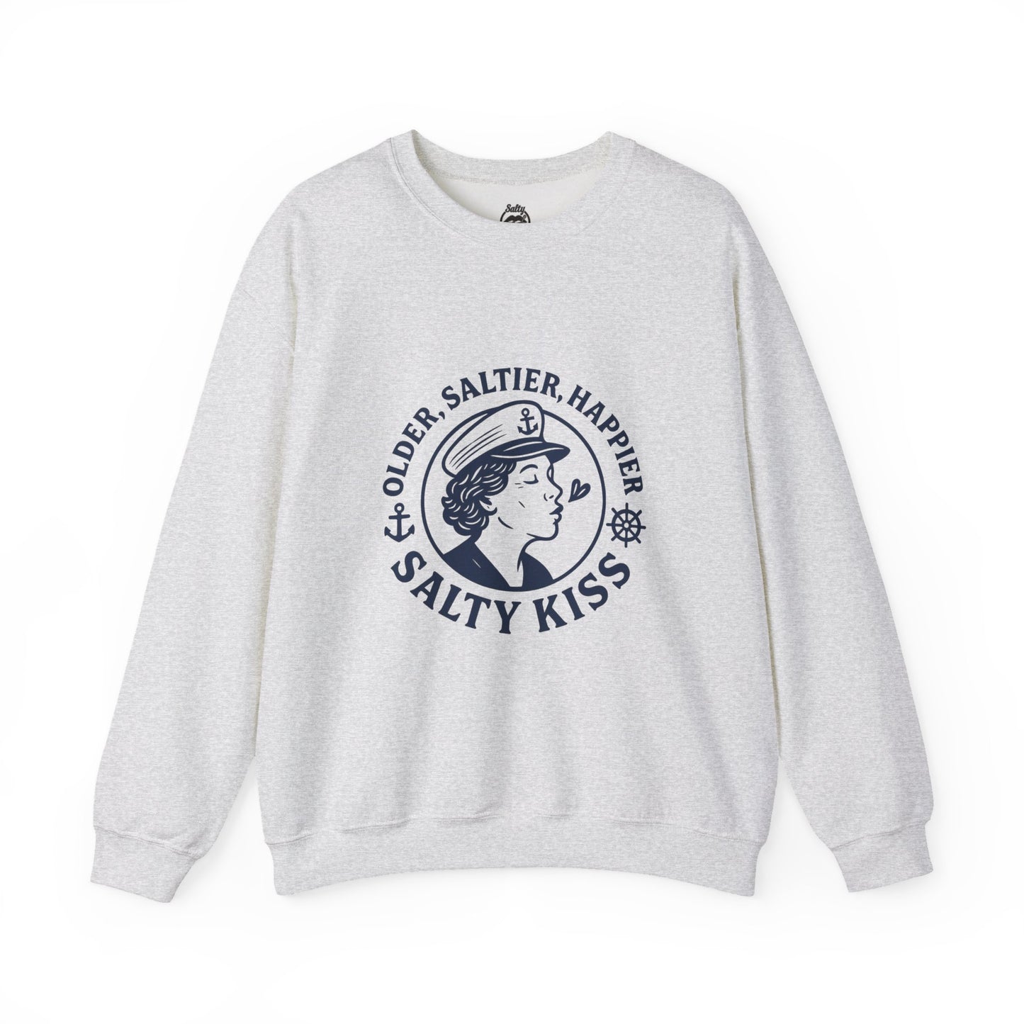 "Older, Saltier, Happier" Crewneck Sweatshirt