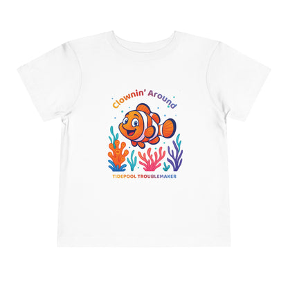 "Clownin' Around" Toddler Tee Unisex
