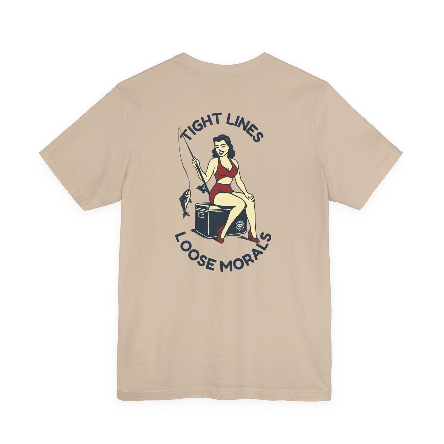 "Tight Lines Loose Morals" Tee