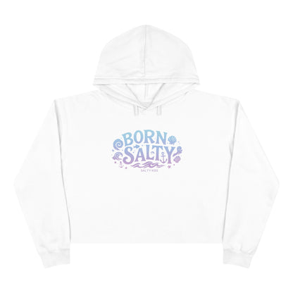Women's Crop Hoodie - Born Salty