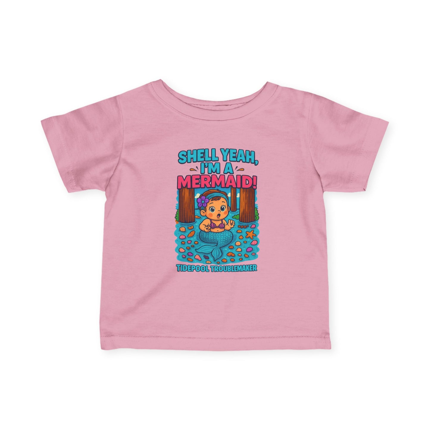"Shell Yeah, I'm a Mermaid" Infant Tee