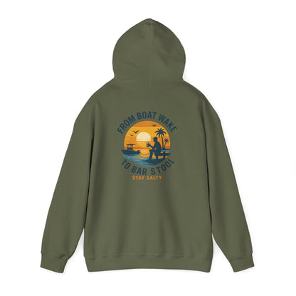 "From Boat Wake to Bar Stool" Hoodie
