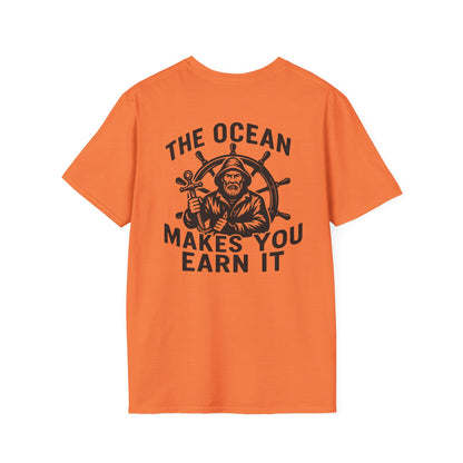 "The Ocean Makes You Earn It" Tee