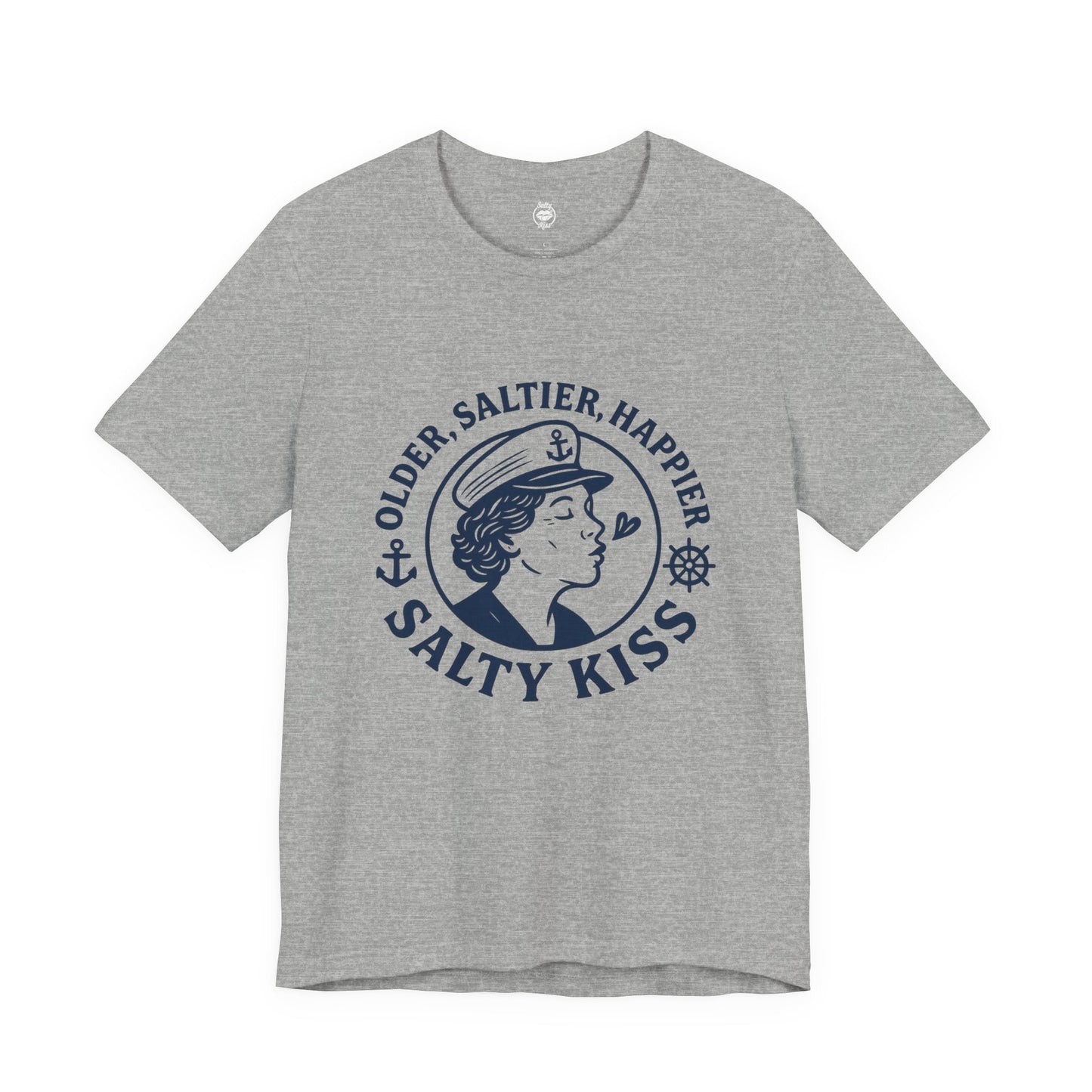 "Older, Saltier, Happier" Tee