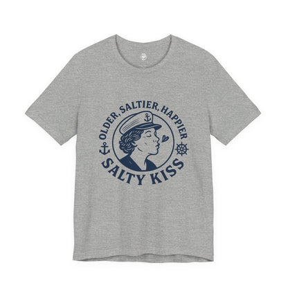 "Older, Saltier, Happier" Tee