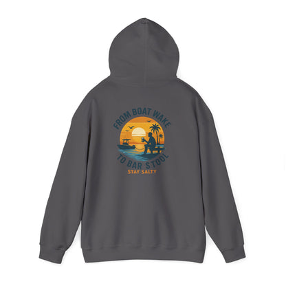 "From Boat Wake to Bar Stool" Hoodie