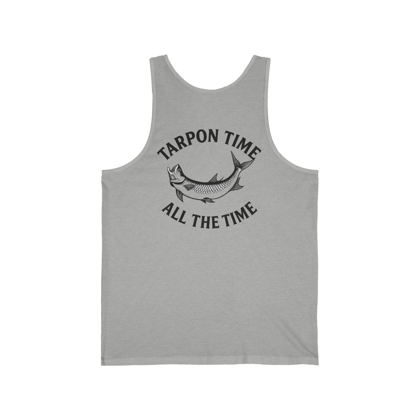"Tarpon Time All the Time" Tank Top
