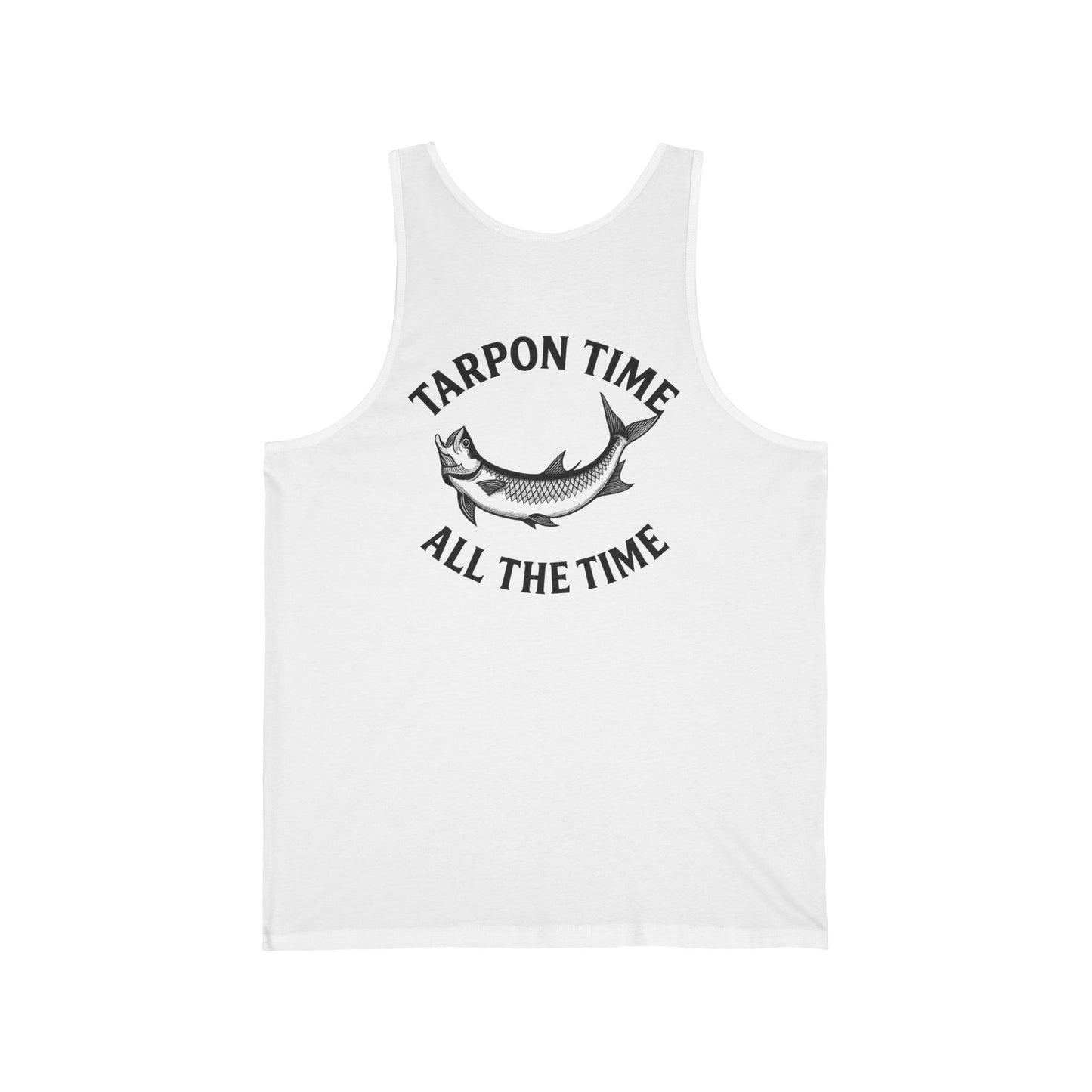 "Tarpon Time All the Time" Tank Top