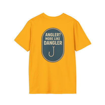 "Angler? More Like Dangler" Tee