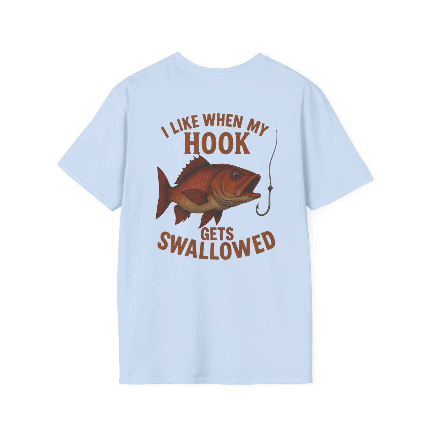 "I Like When My Hook Gets Swallowed" Tee