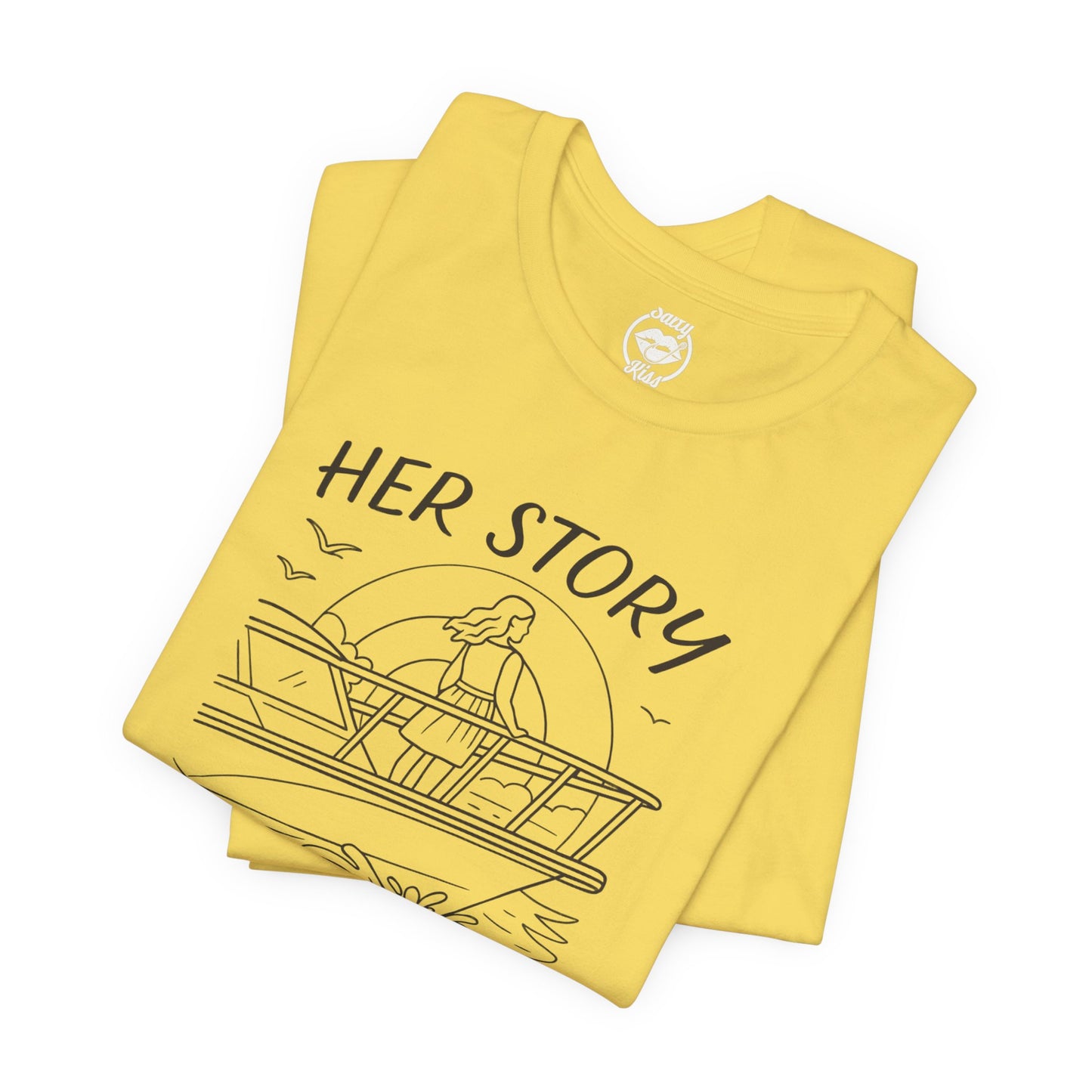 "Her Story Begins on the Bow" Tee