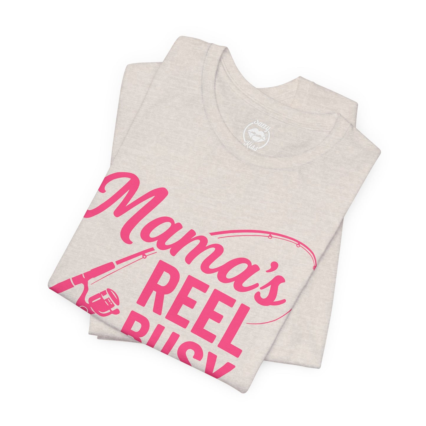 "Mama's Reel Busy" Tee Women