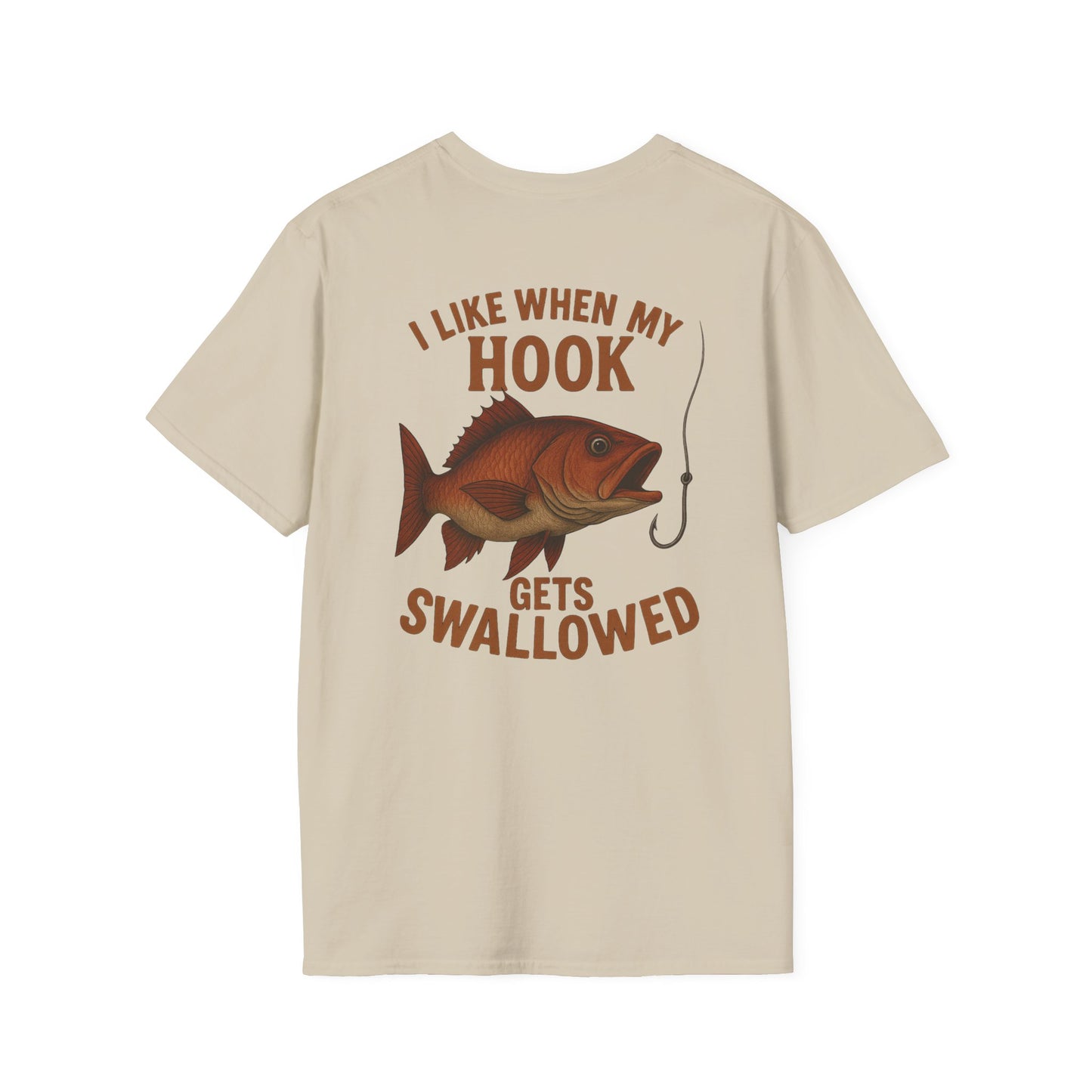 "I Like When My Hook Gets Swallowed" Tee