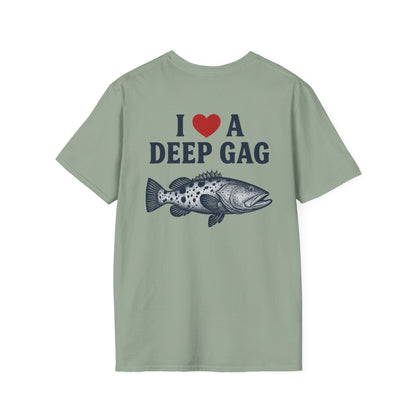 "I Love a Deep Gag" Tee
