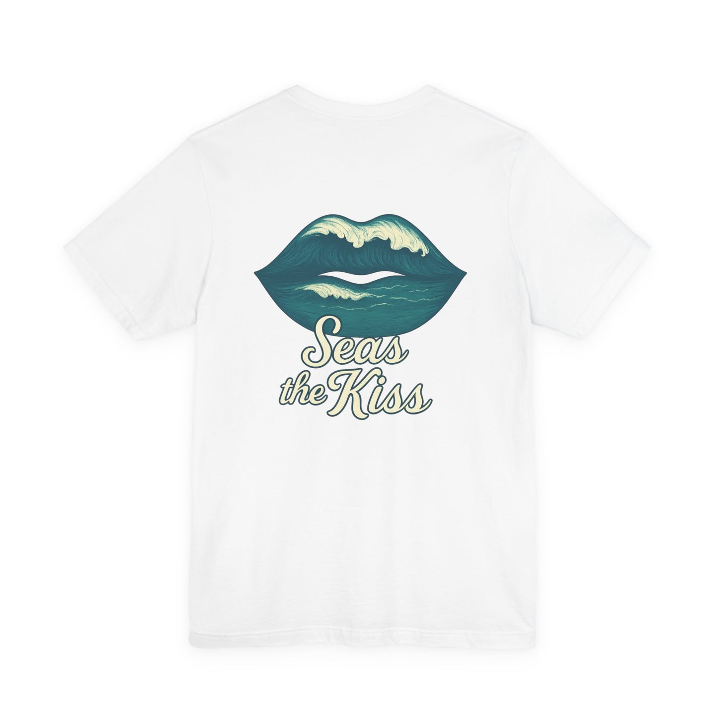 "Seas the Kiss" Tee