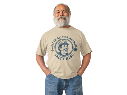 "Older, Saltier, Happier" Tee