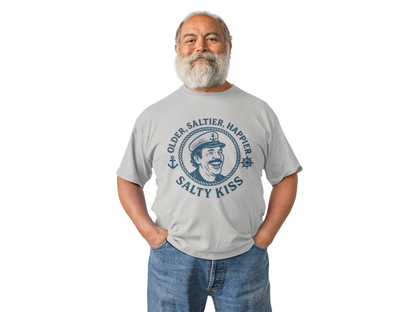 "Older, Saltier, Happier" Tee