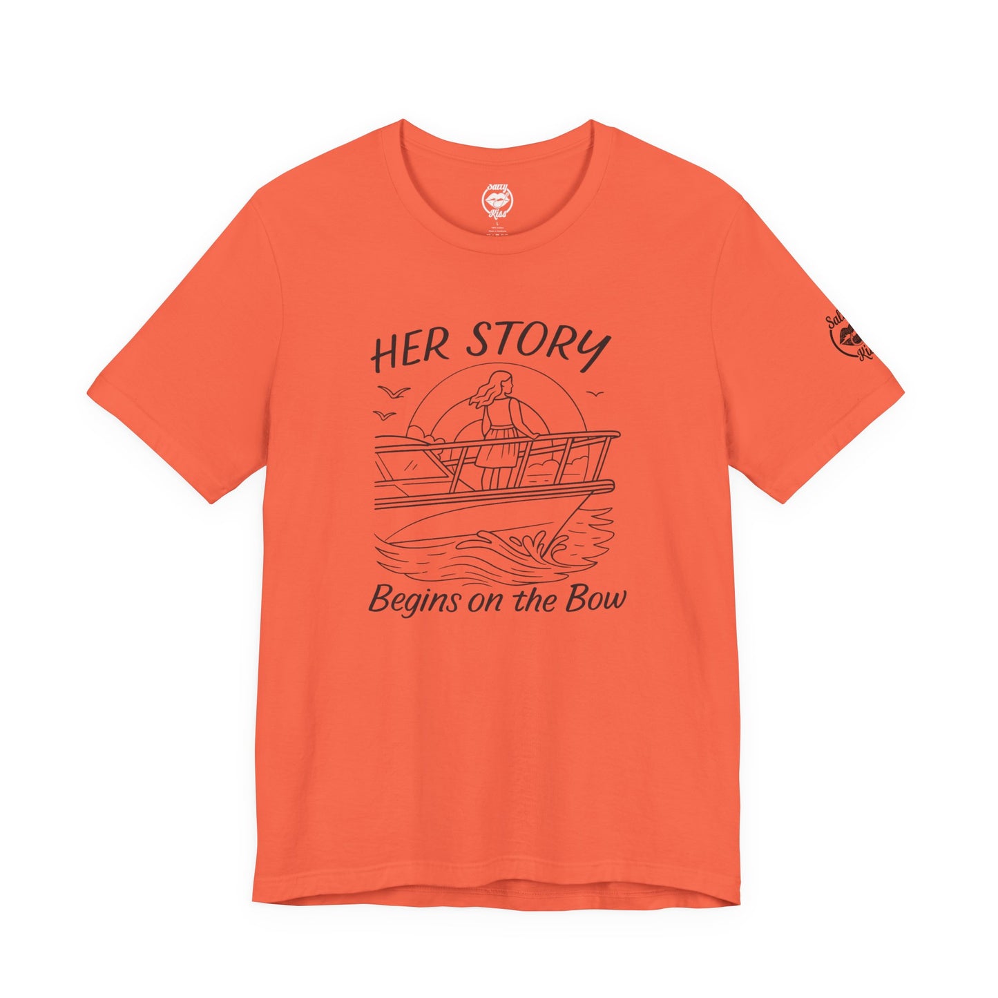 "Her Story Begins on the Bow" Tee
