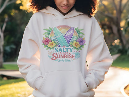 Women's Hoodie - Salty Since Sunrise by Salty Kiss coastal apparel