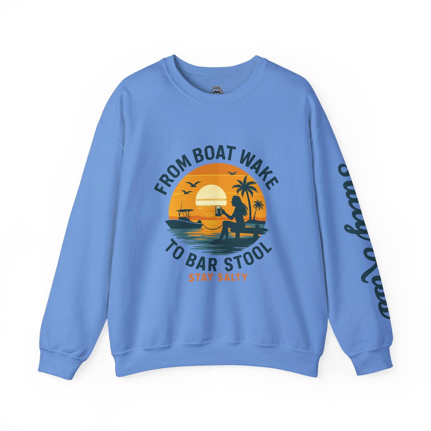 "From Boat Wake to Bar Stool" Crewneck Sweatshirt