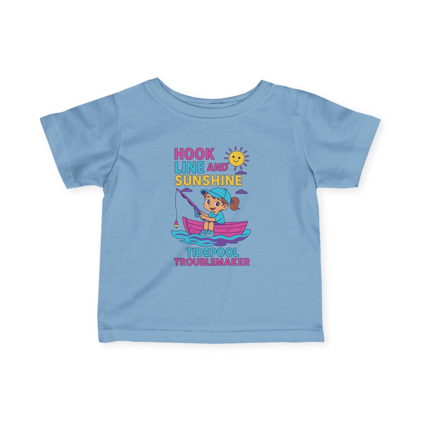 "Hook Line and Sunshine"" Infant Tee