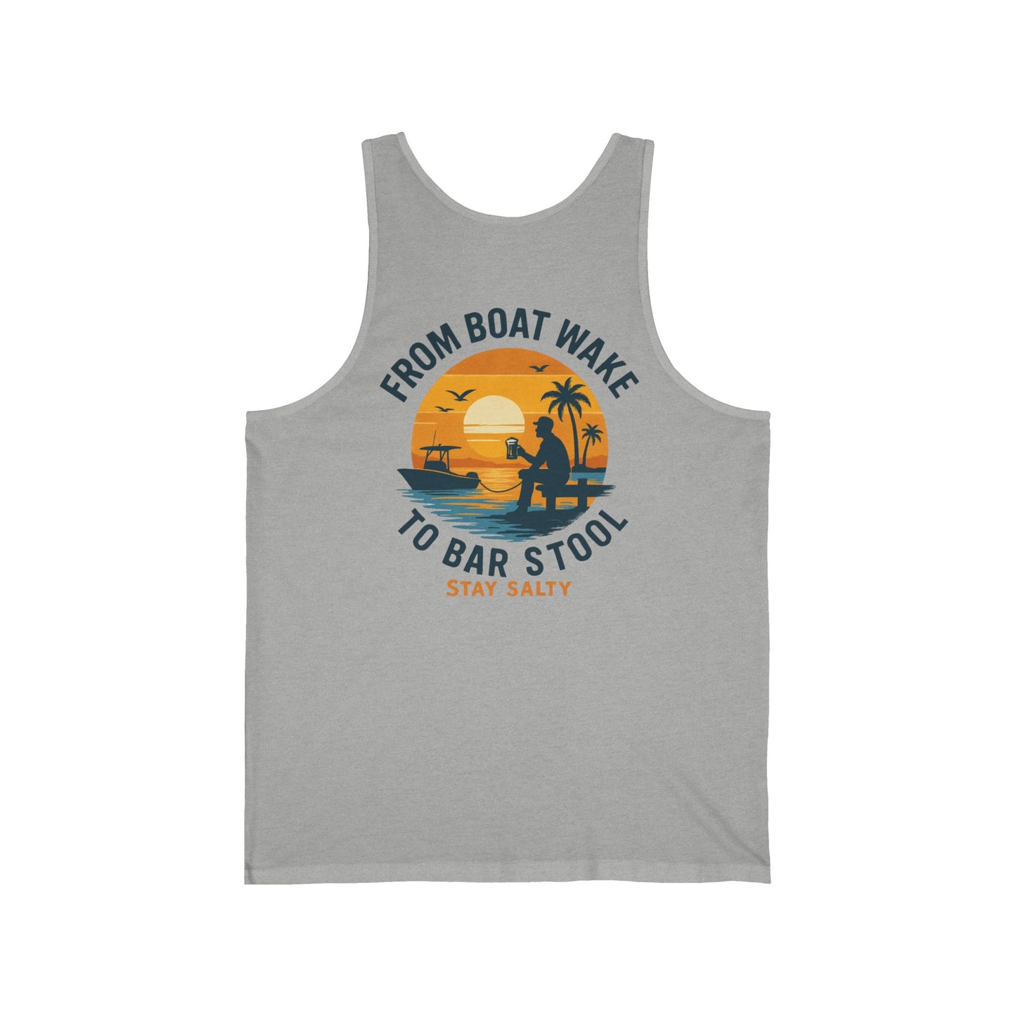 "From Boat Wake to Bar Stool" Tank Top