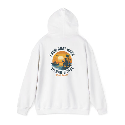 "From Boat Wake to Bar Stool" Hoodie