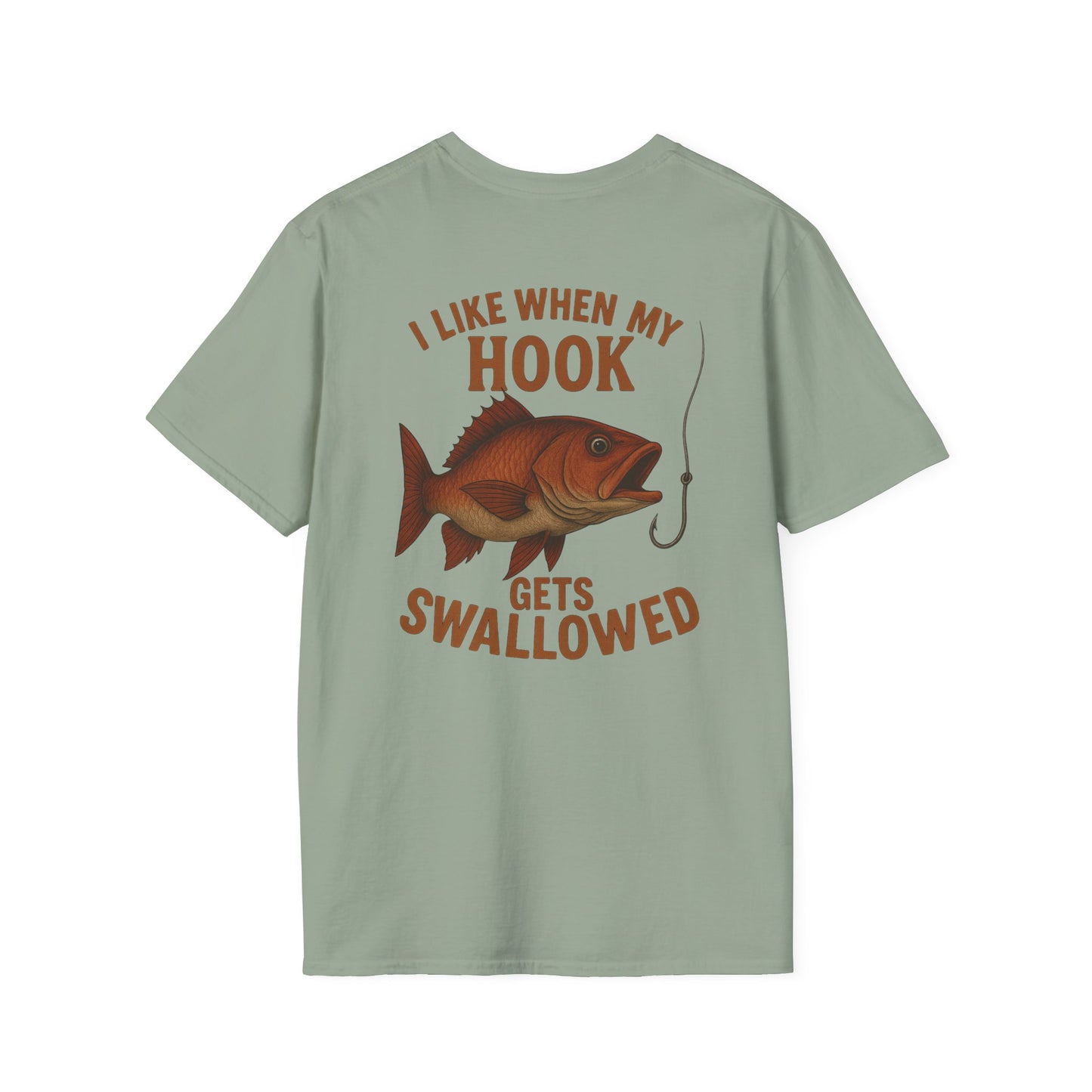 "I Like When My Hook Gets Swallowed" Tee