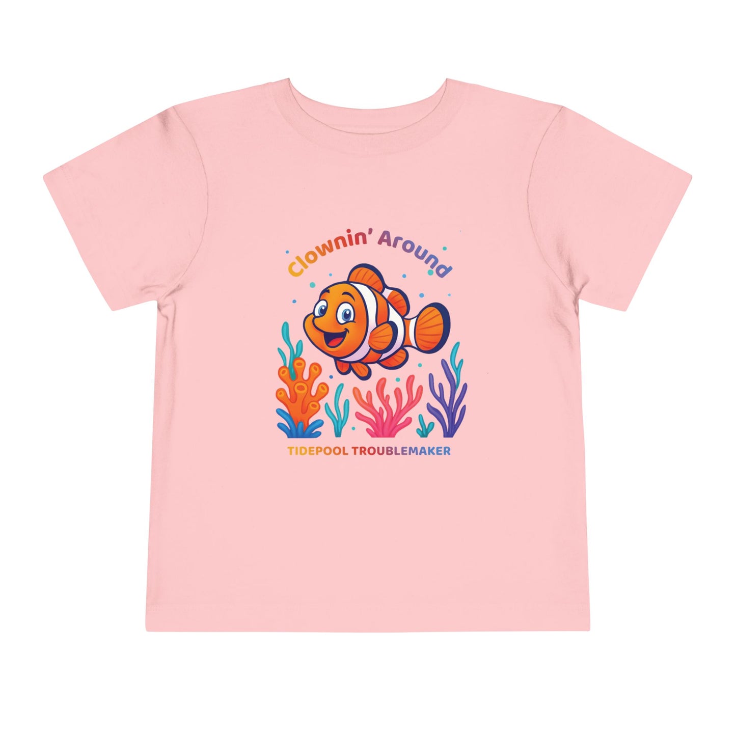 "Clownin' Around" Toddler Tee Unisex