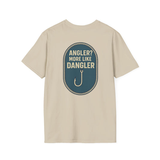 "Angler? More Like Dangler" Tee