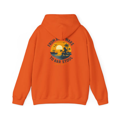 "From Boat Wake to Bar Stool" Hoodie