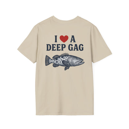 "I Love a Deep Gag" Tee