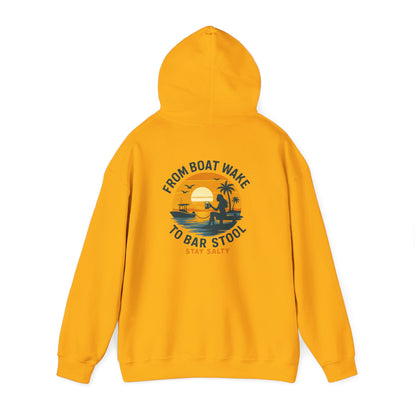"From Boat Wake to Bar Stool" Hoodie