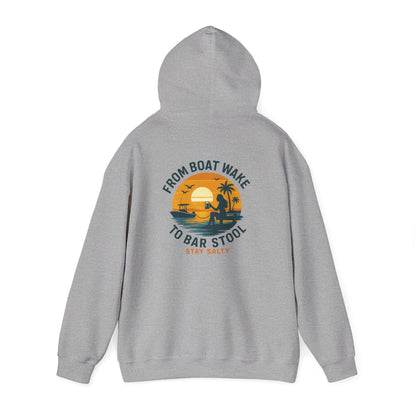"From Boat Wake to Bar Stool" Hoodie