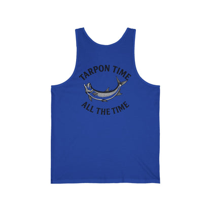 "Tarpon Time All the Time" Tank Top