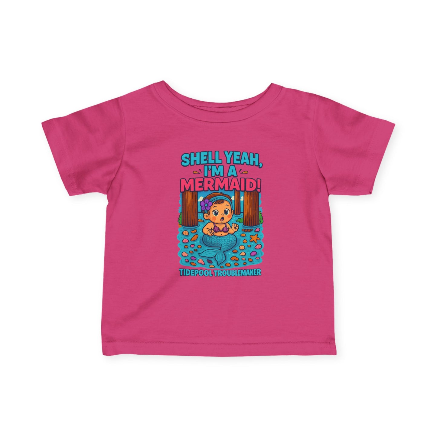 "Shell Yeah, I'm a Mermaid" Infant Tee