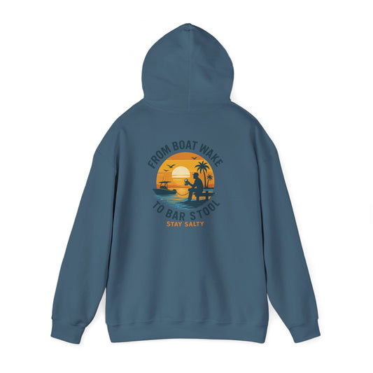 "From Boat Wake to Bar Stool" Hoodie