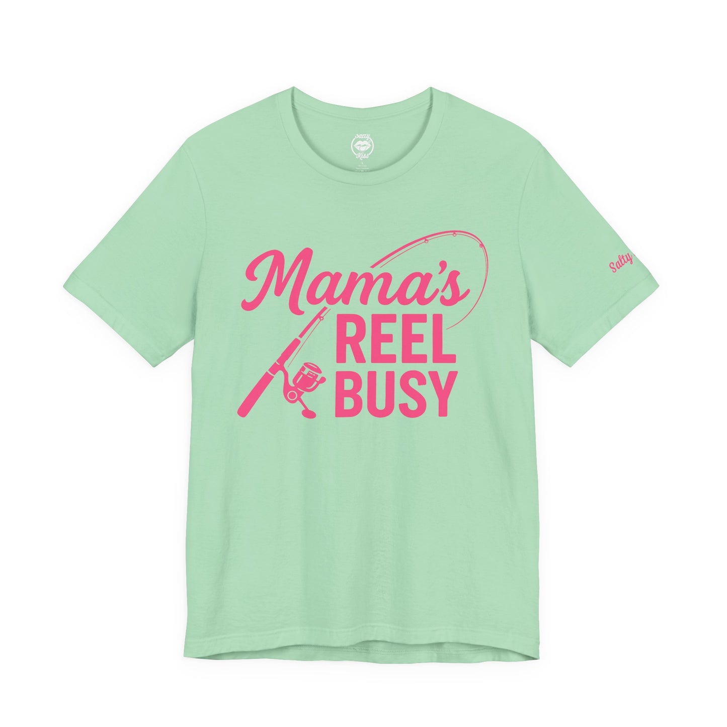 "Mama's Reel Busy" Tee Women