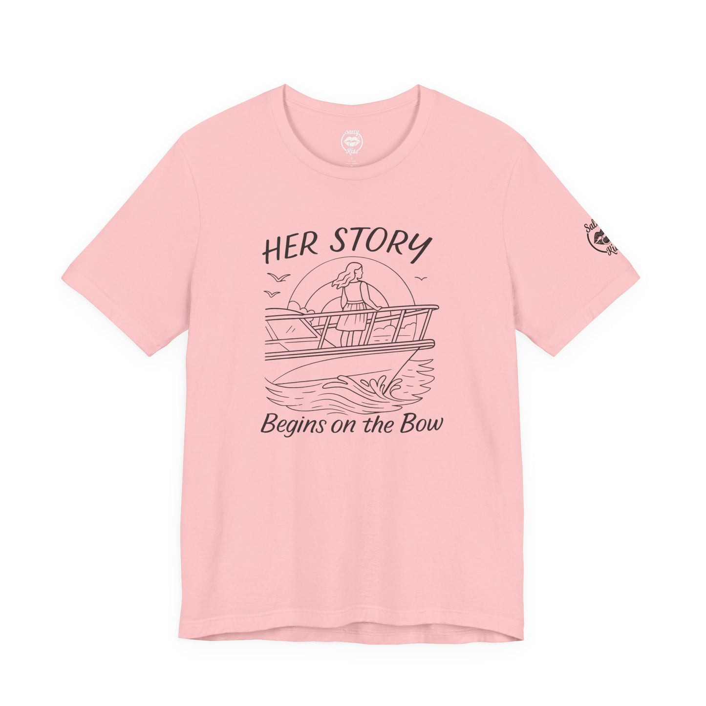 "Her Story Begins on the Bow" Tee