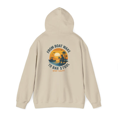 "From Boat Wake to Bar Stool" Hoodie