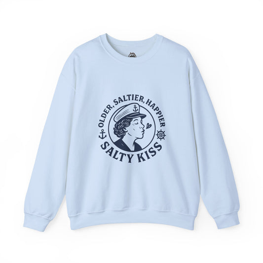 "Older, Saltier, Happier" Crewneck Sweatshirt