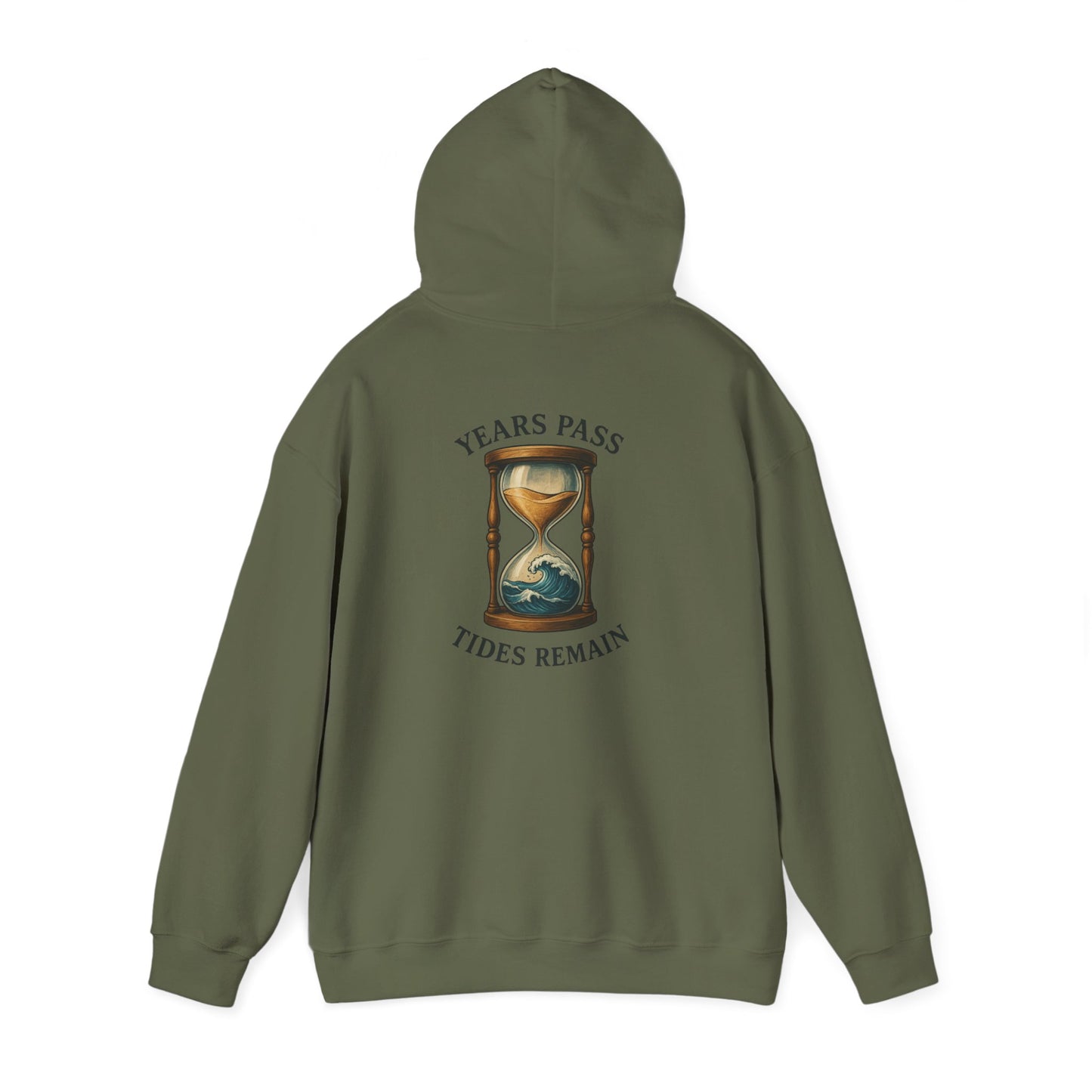 "Years Pass Tides Remain" Hoodie