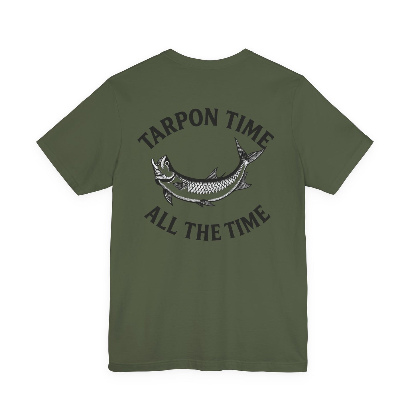 "Tarpon Time All the Time" Tee