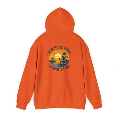 "From Boat Wake to Bar Stool" Hoodie