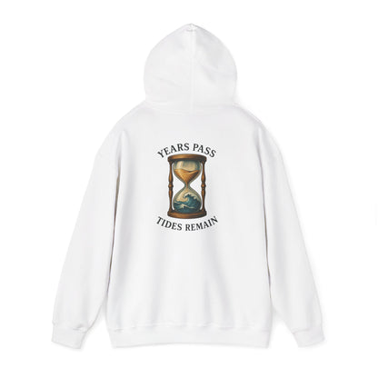 "Years Pass Tides Remain" Hoodie