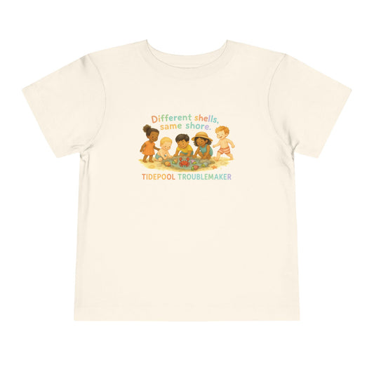 "Different Shells, Same Shore" Toddler Tee