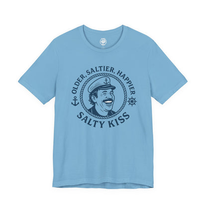 "Older, Saltier, Happier" Tee
